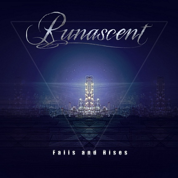 Runascent - Falls and Rises (2021)