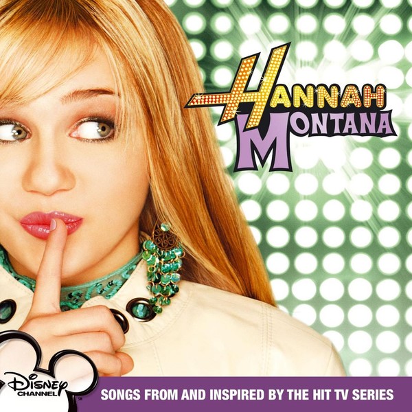 Hannah Montana: Songs From and Inspired by the Hit TV-Series